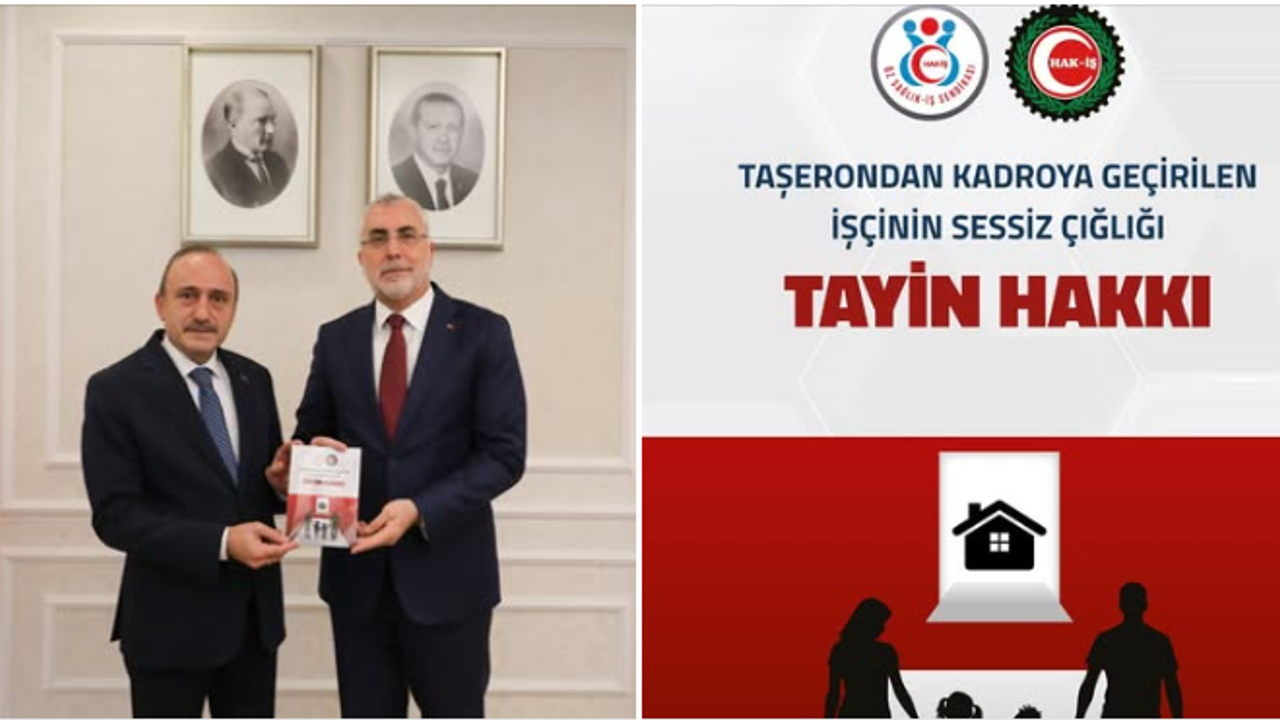 HAK-İŞ ve Öz Sağlık-İş'ten Bakan Işıkhan'a "Tayin Hakkı" Çağrısı