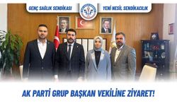 Genç Sağlık Sendikasından Ak Parti Grup Başkan Vekiline Ziyaret!