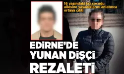 Edirne'de Görev Yapan Yunan Diş Hekimi Sapık Çıktı