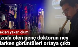 Kazada yaşamını yitiren genç doktorun birkaç gün önceki görüntüleri yayınlandı