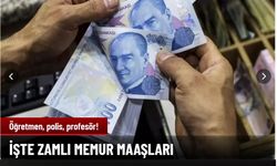 İşte son enflasyon verileri ışığında zamlı memur maaşları