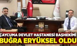 Çaycuma Devlet Hastanesi Başhekimi Buğra Eryüksel oldu