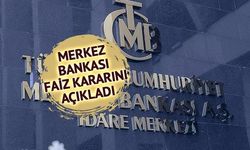 Merkez Bankası faiz kararını açıkladı! Piyasalar ve milyonlar heyecanla bekliyordu, politika faizi belli oldu