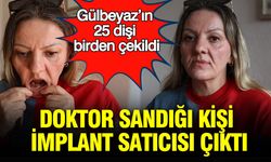 Doktor sandığı kişi implant satıcısı çıktı: Hastane bahçesinde tuzak: 25 dişi birden çekildi