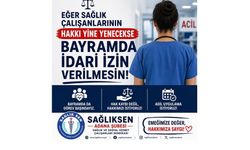 Bayramda Çalışan Sağlıkçılara “İzin” Değil Adalet Gerek