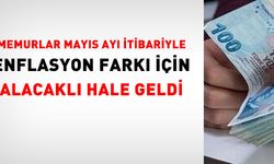Memurlar Nisan Enflasyonuyla Birlikte Enflasyon Farkı Alacağı Kazandı