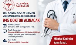 129. Dönem DHY ile 945 Doktor Ataması Yapılacak