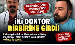 Acil Serviste İki Hekim Kavga Etti