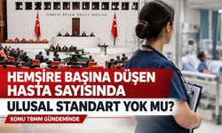Hastanelerde Hemşire Başına Düşen Hasta Sayısında Ulusal Standart Yok mu?