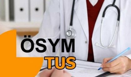 2026 TUS Tercihleri Başladı: 10 binden fazla kontenjan açıldı