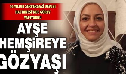 Ayşe Hemşire Kansere Yenik Düştü