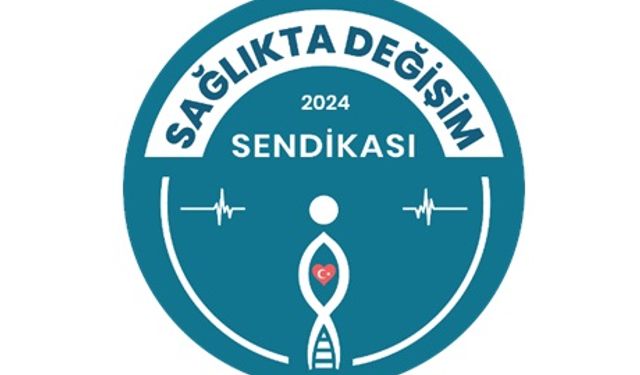 Yeni Bir Sağlık Sendikası Kuruldu. Sağlıkta Değişim Sendikası