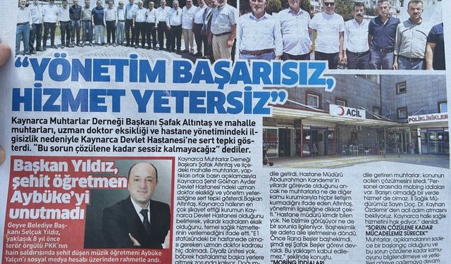Kaynarca hastanesindeki yönetim zaafı ve doktorsuzluk Sakarya basınında