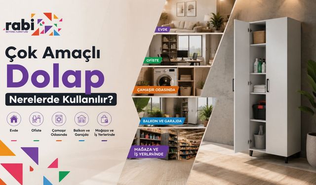 Çok Amaçlı Dolap Nerelerde Kullanılır?