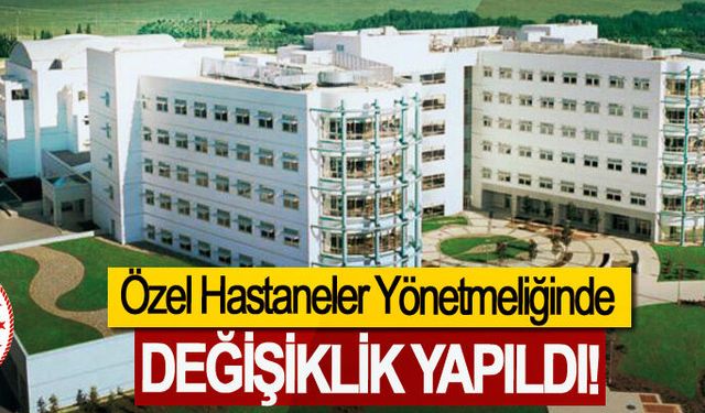 Özel Hastaneler Yönetmeliği'nde Köklü Değişiklik: TÜSKA Akreditasyonu ve Fiziki Şart Muafiyeti