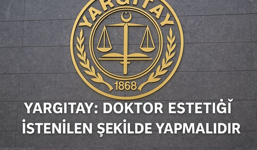 Yargıtay Yerel Mahkemenin Doktor Suçsuzdur Kararını Bozdu.