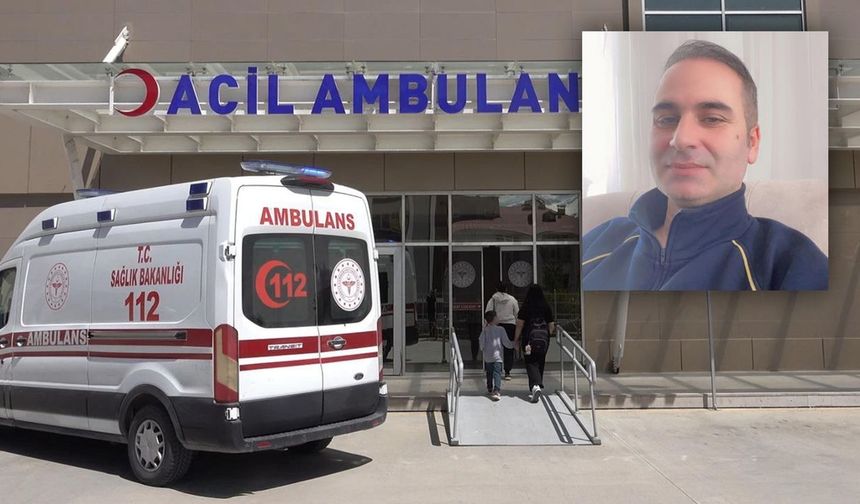 112 Ambulans Şoförü Albayrak Hayatını Kaybetti