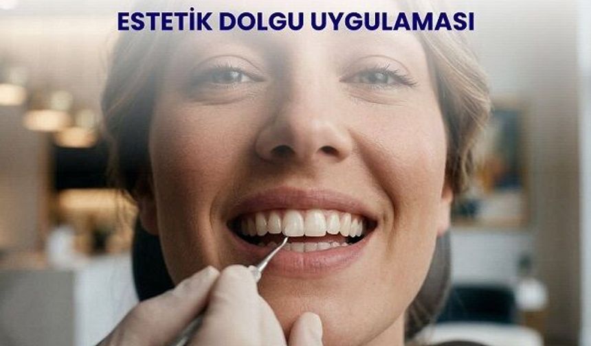 Dişlerde Görünmez Dokunuş: Estetik Dolgu Uygulaması ve Avantajları