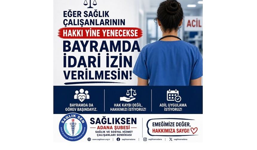 Bayramda Çalışan Sağlıkçılara “İzin” Değil Adalet Gerek